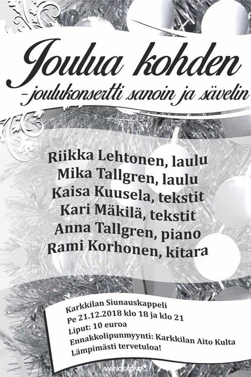 Joulua kohden - joulukonsertti sanoin ja sävelin Joulua kohden - joulukonsertti sanoin ja sävelin